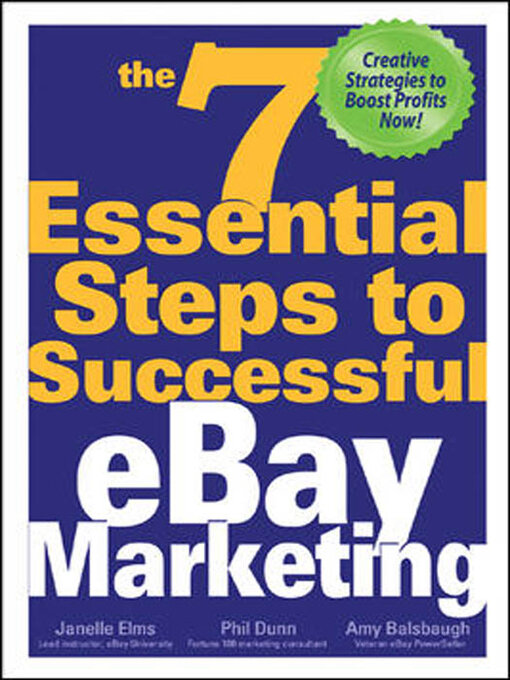 Title details for The 7 Essential Steps to Successful eBay Marketing by Janelle Elms - Available